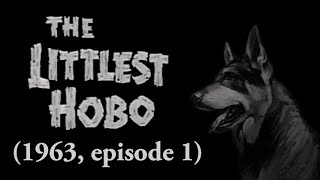 The Littlest Hobo 1963 TV series episode 1 [upl. by Enohs450]