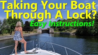 Boating Basics  How To Take A Boat Through A Lock [upl. by Aidyn422]