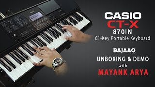 Casio Portable Electronic Keyboard CT X870IN  Unboxing amp Demo  w Mayank Arya [upl. by Tsiuqram]