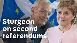 Nicola Sturgeon on a second referendum for Brexit and Scottish independence [upl. by Nosydam596]