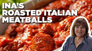 Ina Gartens Roasted Italian Meatballs  Barefoot Contessa  Food Network [upl. by Gnart]