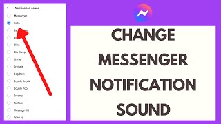 How to Change Messenger Notification Sound  Change Notification Sound on Messenger [upl. by Aran]