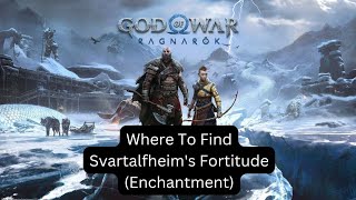 Where To Find Svartalfheims Fortitude In God Of War Ragnarok [upl. by Goles]