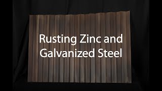 Rusting Zinc or Galvanized Steel [upl. by Afihtan]