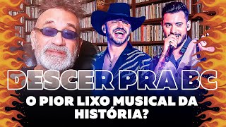 Descer Pra BC  O Pior Lixo Musical da História [upl. by Aisak57]