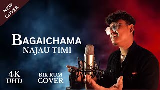 Bagaichama Najau Timi  Song Cover UNGPLUGGED [upl. by Lamrej379]