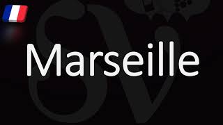 How to Pronounce Marseille French Pronunciation Native Speaker [upl. by Kilar626]