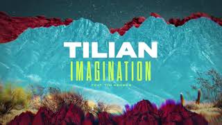 Tilian  Imagination [upl. by Sillek]