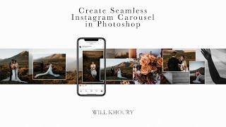 Create Seamless Instagram Carousel in Photoshop  Downloadable Templates  Will Khoury [upl. by Ynolem]