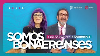 Somos Bonaerenses  Temporada 4 Programa 3 [upl. by Rehpotsrhc842]