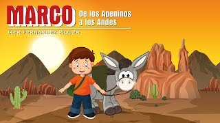 Canción Serie Infantil Marco de los Apeninos a los Andes No Te Vayas Mama En Un Puerto Italiano [upl. by Koralie]