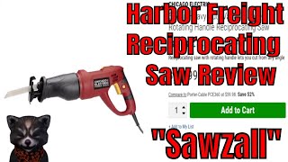 Harbor Freight Reciprocating Saw quotSawzallquot Review  good or bad [upl. by Nowd77]