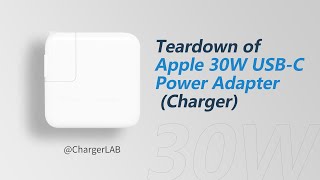 Teardown of Apple 30W USBC Power Adapter Charger [upl. by Mikael743]