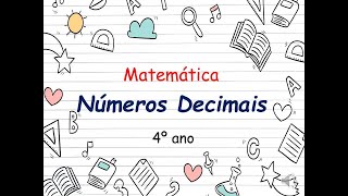 Matemática  Números Decimais 4º ano [upl. by Drew643]