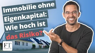 Immobilienfinanzierung ohne Eigenkapital Geht das [upl. by Ydieh44]