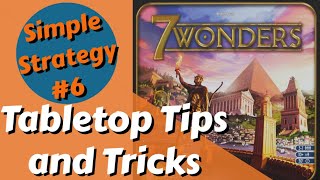 How to Win at 7 Wonders Every Time Part 1  Simple Strategy 6 [upl. by Adnarem356]