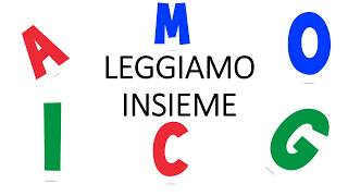 LEGGIAMO INSIEME SILLABE E PAROLE [upl. by Nomyar]