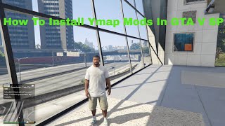 How To Install GTA V Ymap Mods [upl. by Keele]