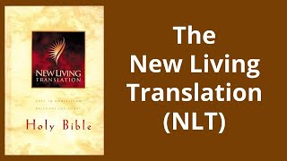 The New Living Translation  An Overview [upl. by Suilenrac277]