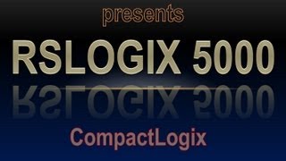 RSLogix5000 Pt1 Quick Start  CompactLogix [upl. by Aliahs]