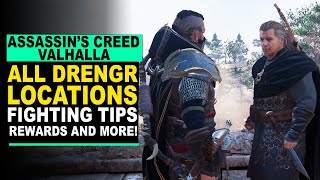 Assassins Creed Valhalla  ALL DRENGR LOCATIONS  Fighting Tips and More [upl. by Garrison684]