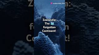 Zealandia The Forgotten Continent 🌊 [upl. by Ramsdell515]