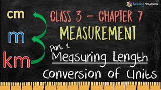 Class 3 Maths Measuring Length Chapter 7 Measurement [upl. by Alidia]