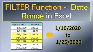 Filter Function Date Range Criteria in Excel [upl. by Justus]