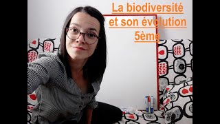 La biodiversité et son évolution  5ème  Madame SVT [upl. by Emil854]