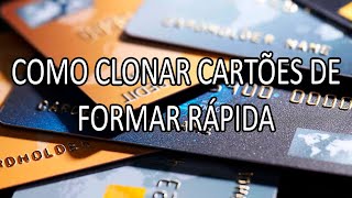 Como Clonar Cartão de Forma Rápida e Fácil [upl. by Nwad]