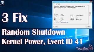 Kernel Power Event ID 41  Random Shutdown Windows 10  3 Fix [upl. by Mihe]