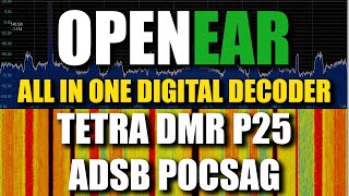 OpenEar Digital Decoder  DMR TETRA P25 ADSB POCSAG RTLSDR [upl. by Elleina526]