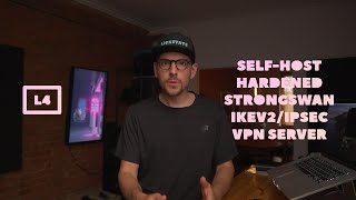 How to selfhost hardened strongSwan IKEv2IPsec VPN server for iOS and macOS [upl. by Llertnom230]