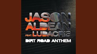 Dirt Road Anthem Remix feat Ludacris [upl. by Imoyn521]