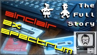 Sinclair ZX Spectrum Story  Birth of a Classic  Nostalgia Nerd [upl. by Melba]