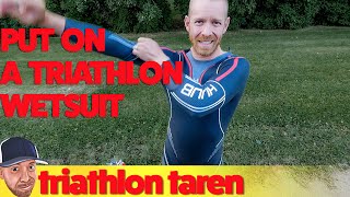 How To Put On A Triathlon Wetsuit Properly [upl. by Seugirdor494]