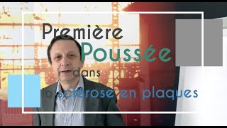 La première poussée dans la sclérose en plaques [upl. by Yeoj]