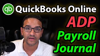 QuickBooks Online Payroll Expenses Journal Entry for ADP [upl. by Meadow]