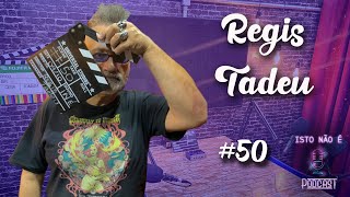 REGIS TADEU  Isto Não É 50 [upl. by Torray742]