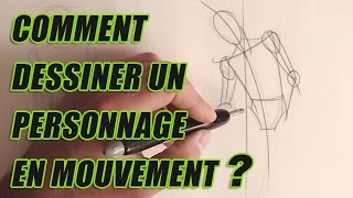 Comment dessiner un personnage  croquis en mouvement [upl. by Libenson]