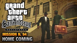 GTA San Andreas Remastered  Mission 94  Home Coming Xbox 360  PS3 [upl. by Cavanagh]