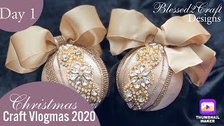 Christmas Ornament Vlogmas TutorialDay 1 [upl. by Esaele]