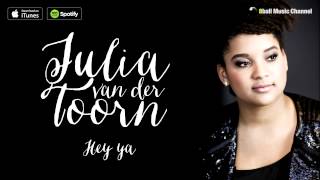 Julia Zahra  Hey Ya Official Audio [upl. by Nallaf873]