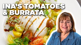 Barefoot Contessas Tomatoes and Burrata  Barefoot Contessa Cook Like a Pro  Food Network [upl. by Bianka]