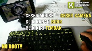 Cara Main PUBG Mobile Pakai Keyboard dan Mouse Layaknya Di PC Tanpa ROOT [upl. by Bedad]