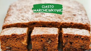 ciasto marchewkowe [upl. by Karita]