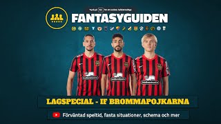 Lagspecial IF Brommapojkarna  Allsvenskan Fantasy [upl. by Rehtnug]