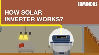 What is a Solar Inverter and How Does it Work  Luminous [upl. by Suzanne71]