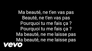 Maitre gims  Ma beauté  Paroles [upl. by Aihsenrad]