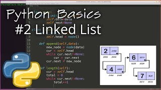 Python Data Structures 2 Linked List [upl. by Drus232]